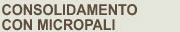 consolidamento micropali